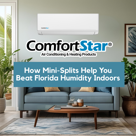 How Mini-Splits Help You Beat Florida Humidity Indoors