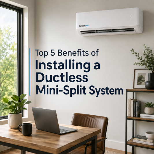 ComfortStar ductless mini split installed in a bright modern home office with natural light, wood desk, indoor plants, and the headline "5 Reasons Homeowners Choose Ductless Mini Splits