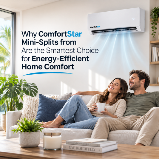 ComfortStar mini split cooling a bright realistic living room with a relaxed couple, tropical window view, indoor plants, soft airflow, and the title “Why ComfortStar Mini-Splits Are the Smartest Choice for Energy-Efficient Home Comfort.