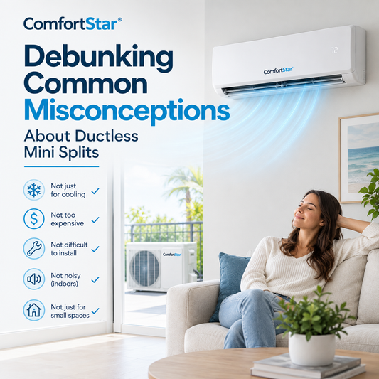 ComfortStar ductless mini split cooling a bright modern living room while a homeowner relaxes, with simple myth-busting icons and the title “Debunking Common Misconceptions About Ductless Mini Splits.
