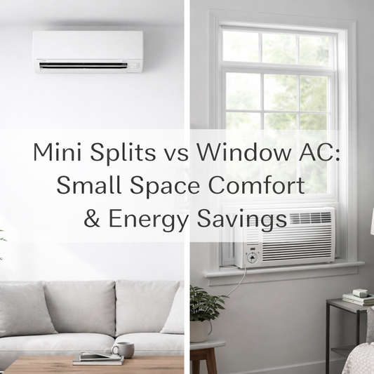 Mini Splits vs Window AC: Small Space Comfort Energy Savings
