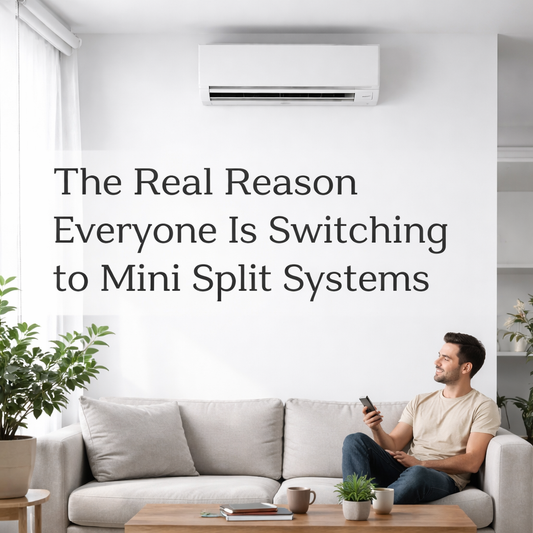 The Real Reason Everyone Is Switching to Mini Split Systems